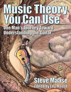 [Read] EPUB KINDLE PDF EBOOK Music Theory You Can Use: A Guitarist's Handbook by  Steve Maase 📂