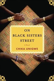 PDF On Black Sisters Street by Chika Unigwe