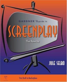 Kindle (online PDF) Gardner's Guide to Screenplay: The Rewrite (Gardner's Guide series)