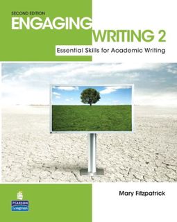 [Access] PDF EBOOK EPUB KINDLE Engaging Writing 2: Essential Skills for Academic Writing by  Mary Fi