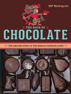Download⚡️ The Book of Chocolate: The Amazing Story of the World's Favorite Candy