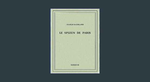 Download Online Le spleen de Paris (French Edition)     Kindle Edition