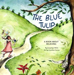 ⚡pdf✔ The Blue Tulip: A book about believing