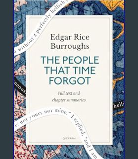 READ [E-book] The People That Time Forgot: A Quick Read edition     Kindle Edition