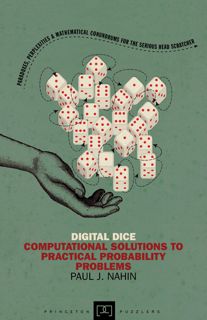 read❤ Digital Dice: Computational Solutions to Practical Probability Problems