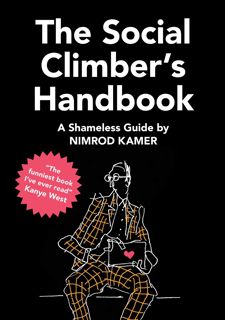 ⚡read❤ The Social Climber's Handbook: A Shameless Guide