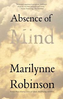 download⚡️❤️ Absence of Mind: The Dispelling of Inwardness from the Modern Myth of the Self
