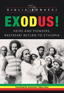get⚡[PDF]❤ Exodus!: Heirs and Pioneers, Rastafari Return to Ethiopia