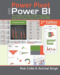 GET [KINDLE PDF EBOOK EPUB] Power Pivot and Power BI: The Excel User's Guide to DAX, Power Query, Po