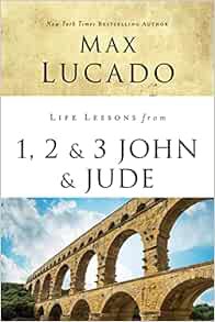 Read [EBOOK EPUB KINDLE PDF] Life Lessons from 1, 2, 3 John and Jude: Living and Loving by Truth by