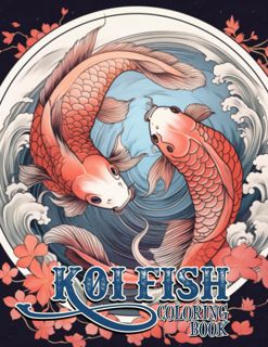 [PDF]❤️DOWNLOAD⚡️ Koi Fish Coloring Book: Immerse Yourself in the Serenity of Japan's Colo
