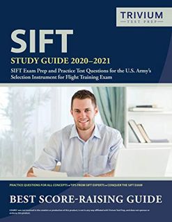 VIEW [KINDLE PDF EBOOK EPUB] SIFT Study Guide 2020-2021: SIFT Exam Prep and Practice Test Questions