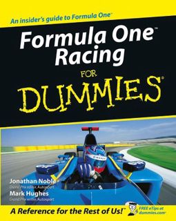 ACCESS EBOOK EPUB KINDLE PDF Formula One Racing for Dummies by  Jonathan Noble &  Mark Hughes 📖
