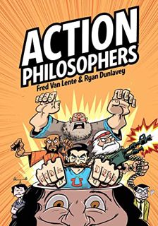 [View] [PDF EBOOK EPUB KINDLE] Action Philosophers: Hooked On Classics by  Fred Van Lente &  Ryan Du