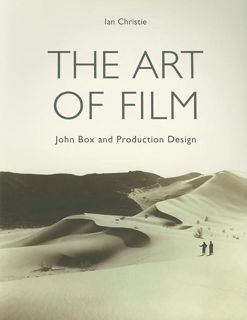 Pdf (read online) The Art of Film: John Box and Production Design