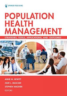 [Get] EBOOK EPUB KINDLE PDF Population Health Management: Strategies, Tools, Applications, and Outco