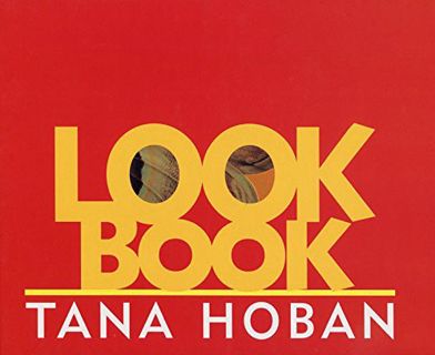 [READ] EBOOK EPUB KINDLE PDF Look Book by  Tana Hoban &  Tana Hoban 💜
