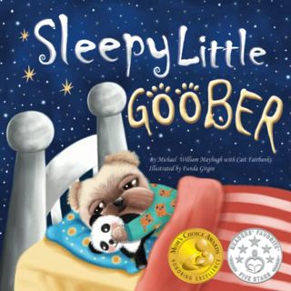 [GET] KINDLE PDF EBOOK EPUB Sleepy Little Goober by  Michael William Mayhugh,Mary Baunoch,Funda Girg