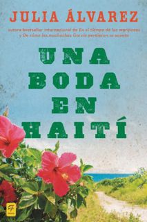 VIEW EPUB KINDLE PDF EBOOK Una boda en Haiti: Historia de una amistad (Spanish Edition) by  Julia Al