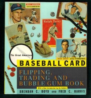 ACCESS [KINDLE PDF EBOOK EPUB] The Great American Baseball Card Flipping, Trading and Bubble Gum Boo