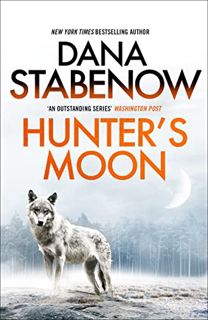 [VIEW] [EPUB KINDLE PDF EBOOK] Hunter's Moon (A Kate Shugak Investigation Book 9) by  Dana Stabenow