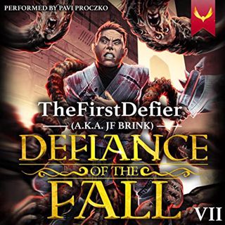 [Access] EBOOK EPUB KINDLE PDF Defiance of the Fall 7: Defiance of the Fall, Book 7 by  TheFirstDefi