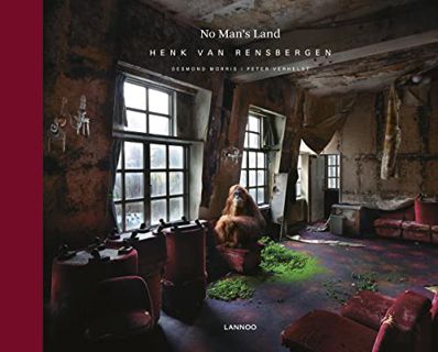 READ KINDLE PDF EBOOK EPUB No Man's Land by  Henk van Rensbergen &  Desmond Morris 💗
