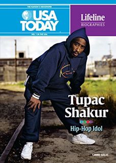 Get [EPUB KINDLE PDF EBOOK] Tupac Shakur: Hip-Hop Idol (USA TODAY Lifeline Biographies) by  Carrie G