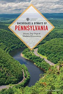 [Get] [KINDLE PDF EBOOK EPUB] Backroads & Byways of Pennsylvania: Drives, Day Trips & Weekend Excurs