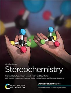[View] KINDLE PDF EBOOK EPUB Introduction to Stereochemistry (ISSN) by  Andrew Clark,Russ Kitson,Nim