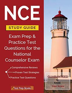 ACCESS EPUB KINDLE PDF EBOOK NCE Study Guide: Exam Prep & Practice Test Questions for the National C