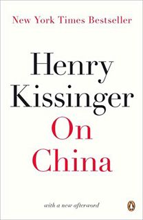 [Get] [EPUB KINDLE PDF EBOOK] On China by  Henry Kissinger 📝