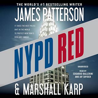 [Access] KINDLE PDF EBOOK EPUB NYPD Red by  James Patterson,Marshall Karp,Edoardo Ballerini,Jay Snyd