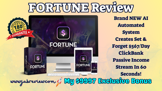 FORTUNE Review — Free Traffic & Commission System (Glynn Kosky)