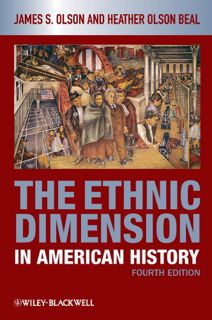 GET [KINDLE PDF EBOOK EPUB] The Ethnic Dimension in American History by  Heather Olson Beal &  James
