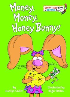 [Get] EPUB KINDLE PDF EBOOK Money, Money, Honey Bunny! (Bright & Early Books(R)) by  Marilyn Sadler