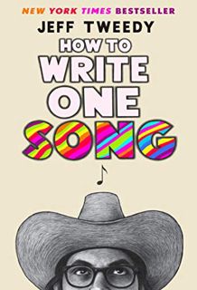 [ACCESS] [PDF EBOOK EPUB KINDLE] How to Write One Song: Loving the Things We Create and How They Lov