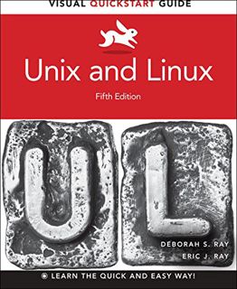 [Read] [EPUB KINDLE PDF EBOOK] Unix and Linux: Visual QuickStart Guide by  Eric J. Ray &  Deborah S.