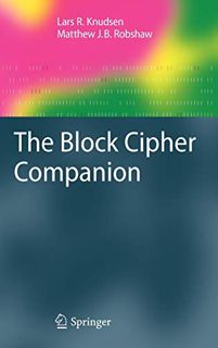 Read EBOOK EPUB KINDLE PDF The Block Cipher Companion (Information Security and Cryptography) by  La