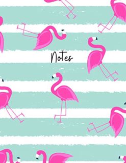 Read [EBOOK EPUB KINDLE PDF] Flamingo Notebook: 8.5x11 College Ruled Notebook, 100 Pages, Pretty Fla
