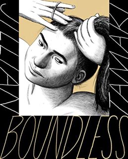 View [EPUB KINDLE PDF EBOOK] Boundless by  Jillian Tamaki 📝