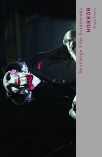 READ EPUB KINDLE PDF EBOOK Horror (Routledge Film Guidebooks) by  Brigid Cherry 💞