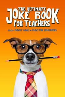 Download⚡️PDF❤️ The Ultimate Joke Book for Teachers: 300+ Funny Gags & Puns for Educators