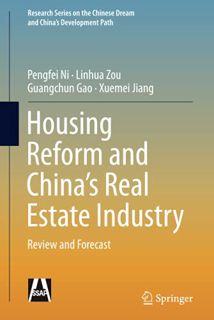 [GET] EBOOK EPUB KINDLE PDF Housing Reform and China’s Real Estate Industry (Research Series on the