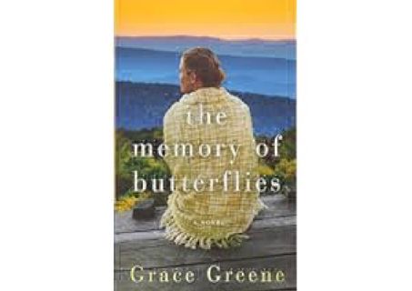 READ⚡[PDF]✔ The Memory of Butterflies: A Novel by Grace Greene