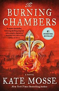 [VIEW] [EBOOK EPUB KINDLE PDF] The Burning Chambers: A Novel by  Kate Mosse 💘