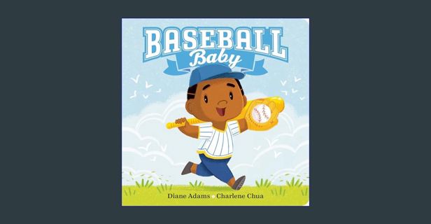 Ebook PDF  📖 Baseball Baby (A Sports Baby Book)     Board book – January 12, 2021 Read online