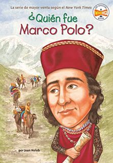 [Get] [PDF EBOOK EPUB KINDLE] ¿Quién fue Marco Polo? (Who Was...?) (Spanish Edition) by  Joan Holub,