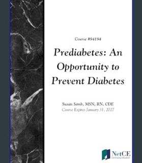 EBOOK [PDF] Prediabetes: An Opportunity to Prevent Diabetes     Kindle Edition