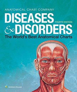 [READ] PDF EBOOK EPUB KINDLE Diseases & Disorders: The World's Best Anatomical Charts (The World's B
